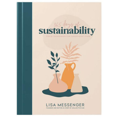 365 days of sustainability by Lisa Messenger